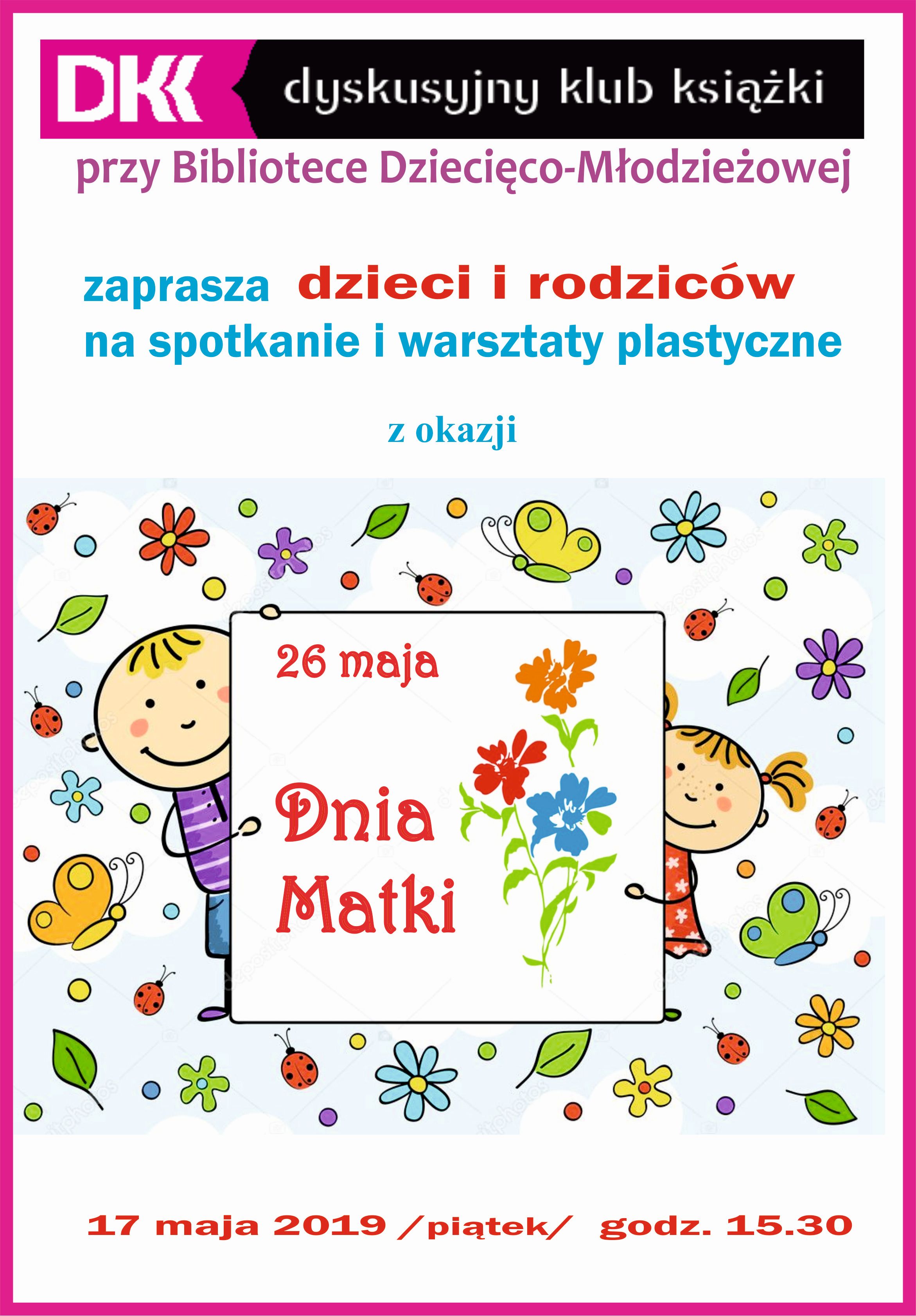 2019 05 17 Spotkanie DKK dla dzieci i rodziców