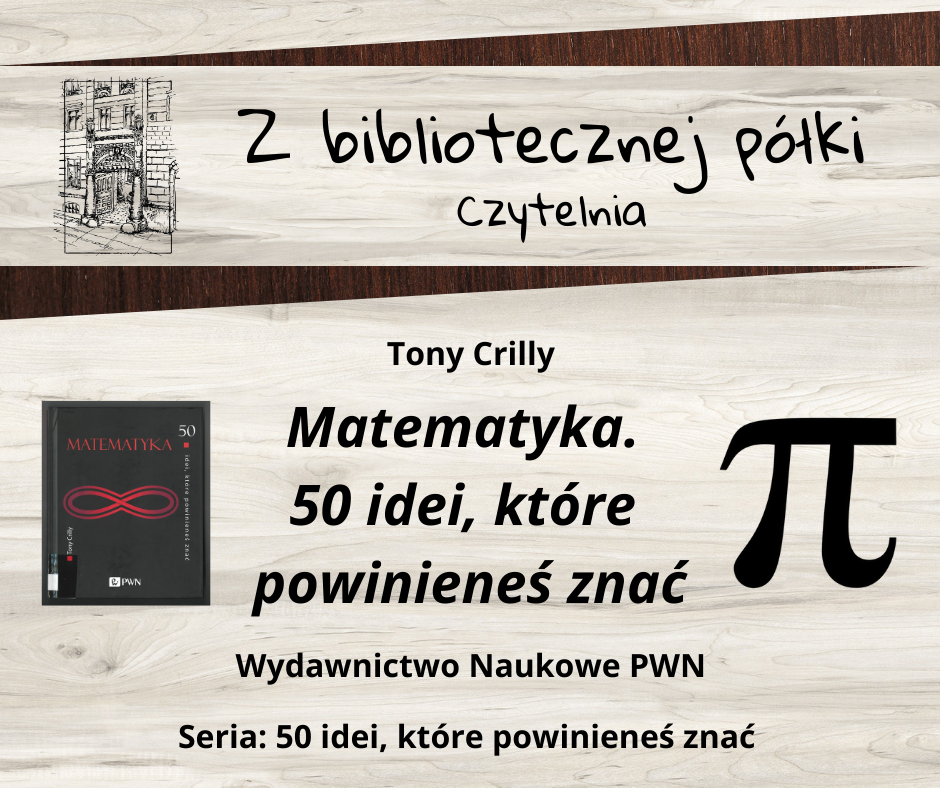 W kręgu matematycznych „50 idei, które powinieneś znać” – liczba π (pi)