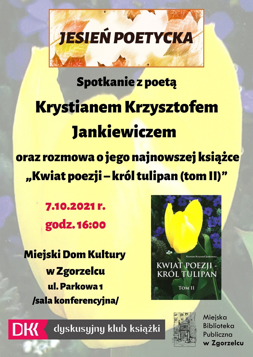 Spotkanie ze zgorzeleckim poetą Krystianem Krzysztofem Jankiewiczem