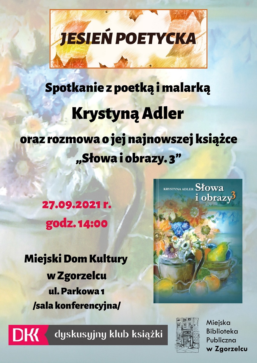 Spotkanie ze zgorzelecką poetką i malarką Krystyną Adler