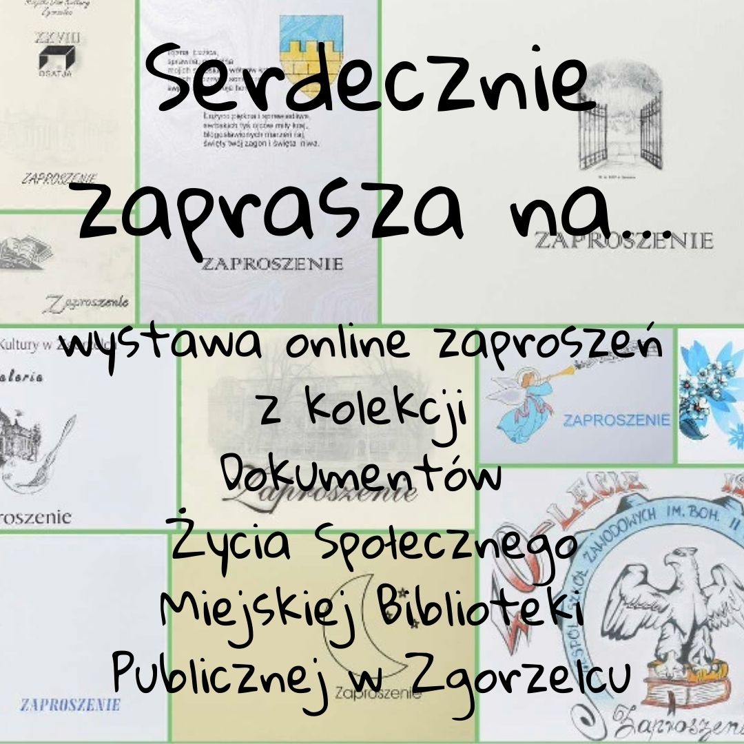 Wystawa online zaproszeń z kolekcji Dokumentów Życia Społecznego