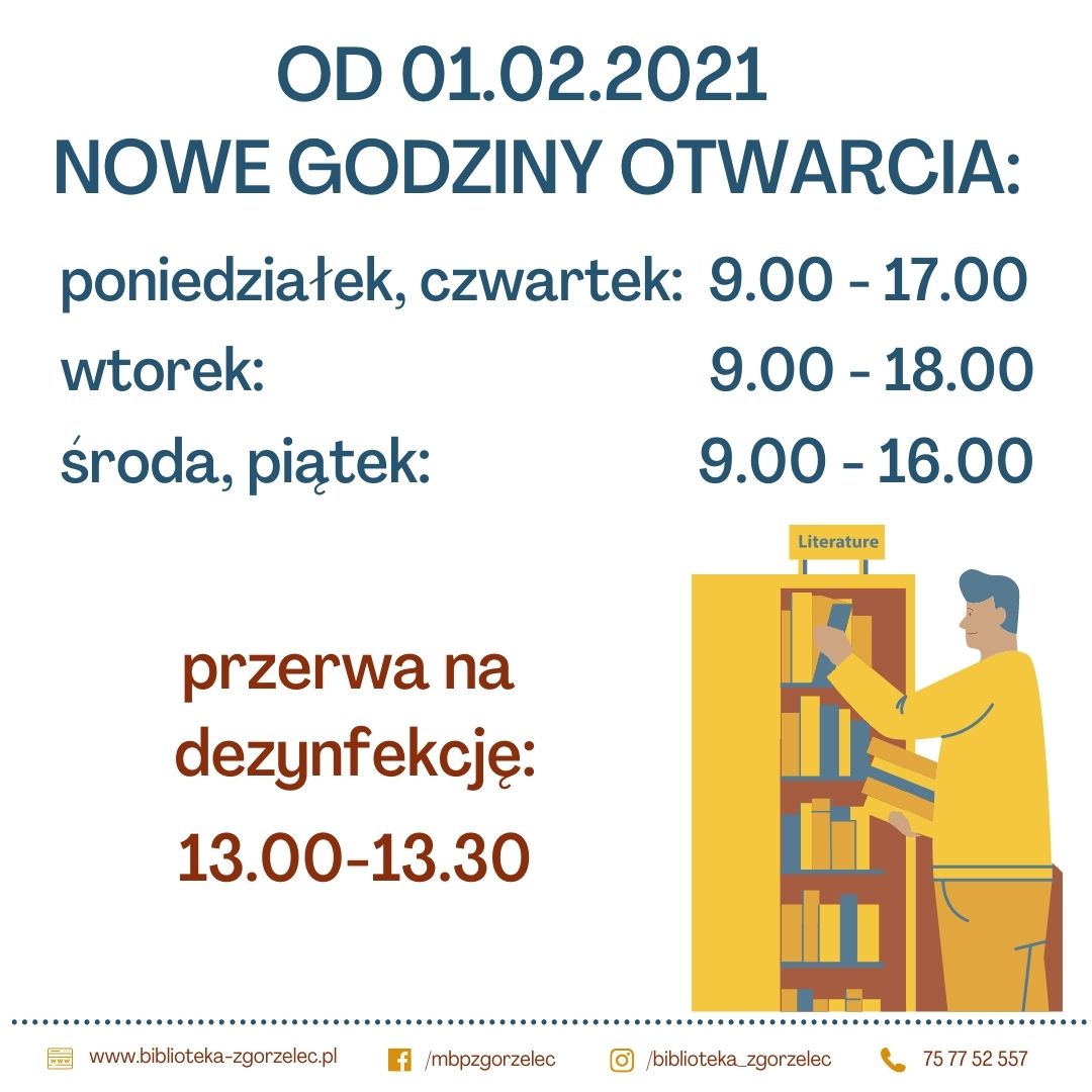 Plakat z informacją o zmianach godzin pracy biblioteki. Szczegółowy opis w grafiki w artykule.