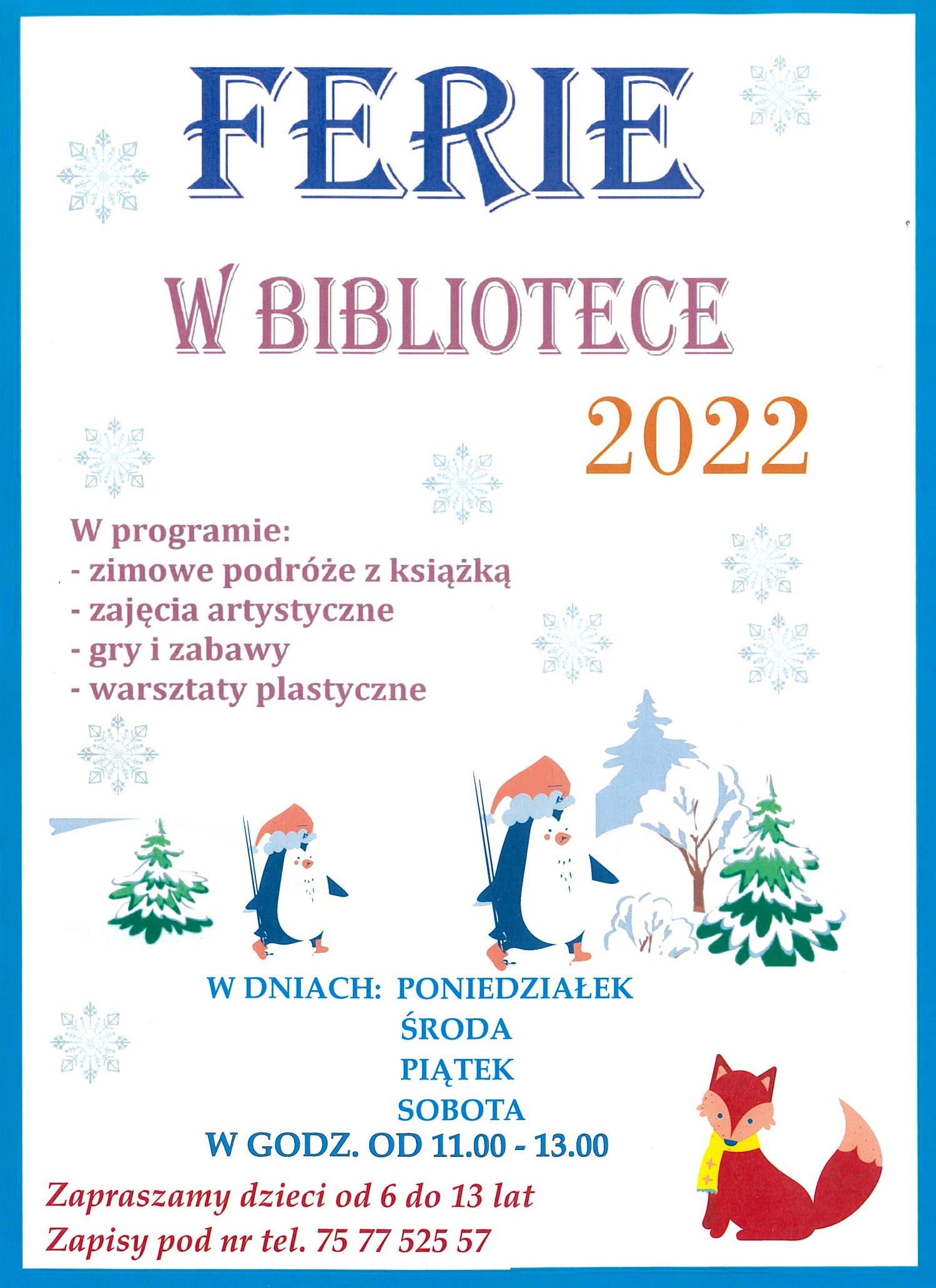  Pod hasłem: „W bibliotece na wesoło” odbywać się będą zajęcia w Oddziale dla Dzieci i Młodzieży Miejskiej Biblioteki Publicznej w Zgorzelcu przy ul. Bohaterów Getta 1. Zajęcia dla dzieci i młodzieży w wieku od 6 do 13 lat odbywać się będą cztery razy w tygodniu (poniedziałek, środa, piątek, sobota) w godzinach 11.00 - 13.00. W programie przewidziane są zajęcia edukacyjne z wykorzystaniem literatury dziecięco-młodzieżowej, teatrzyk kamishibai, gry, warsztaty plastyczne. Udział w zajęciach jest bezpłatny, obowiązują limity (8-10 osób) i zapisy pod numerem telefonu 75 77 525 57.