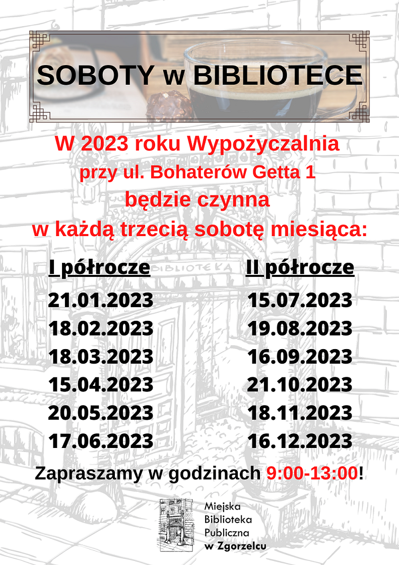 Grafika z informacją o otwarciu Wypożyczalni w każdą trzecią sobotę miesiąca. Grafika jest odnośnikiem do wpisu 