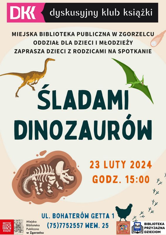 Plakat z treścią: Oddział dla Dzieci i Młodzieży Miejskiej Biblioteki Publicznej w Zgorzelcu zaprasza dzieci z rodzicami na spotkanie Dyskusyjnego Klubu Książki dnia 23.02.2024 r. o godz.: 15:00.