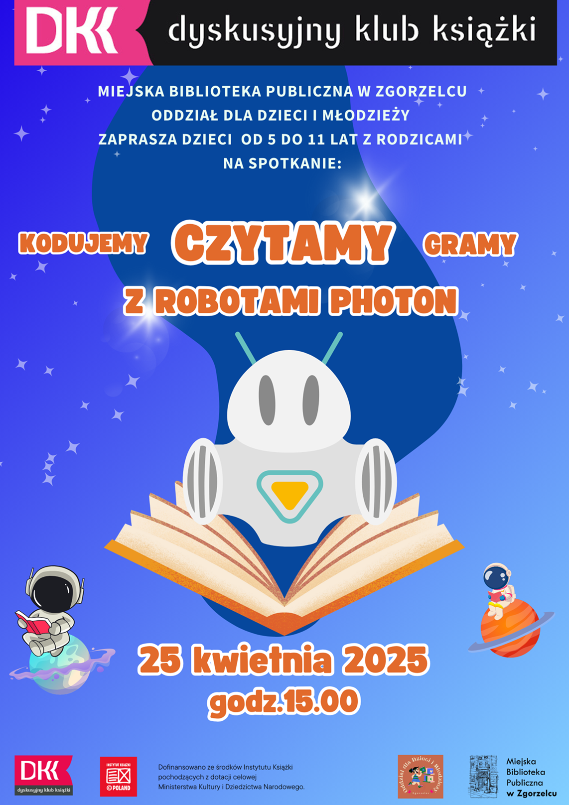 Spotkanie DKK dla dzieci i rodziców. 25 kwietnia, godzina 15:00, Oddział dla Dzieci i Młodzieży.
