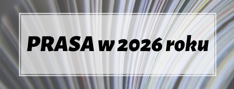 Prasa w 2026 roku