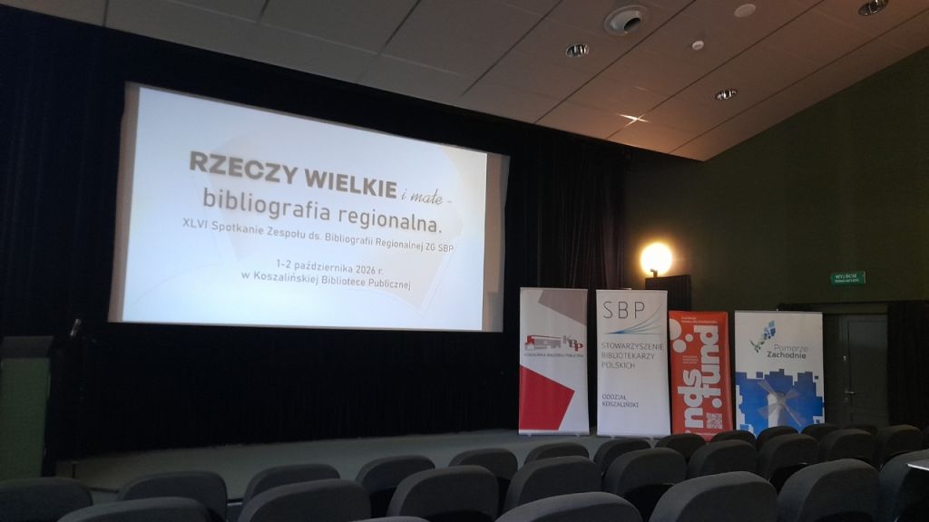 Ogólnopolska Konferencja Bibliograficzna „Rzeczy wielkie i&nbsp;małe – bibliografia regionalna” w&nbsp;Koszalinie.
