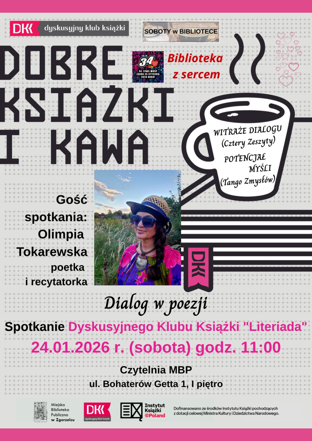 Dialog w poezji. Spotkanie Dyskusyjnego Klubu Książki "Literiada". Gość spotkania: Olimpia Tokarewska, poetka i recytatorka. 24.01.2026 r. (sobota) godz. 11:00. Czytelnia MBP, ul. Bohaterów Getta 1, I piętro. Plakat jest odnośnikiem do wpisu o wydarzeniu.
