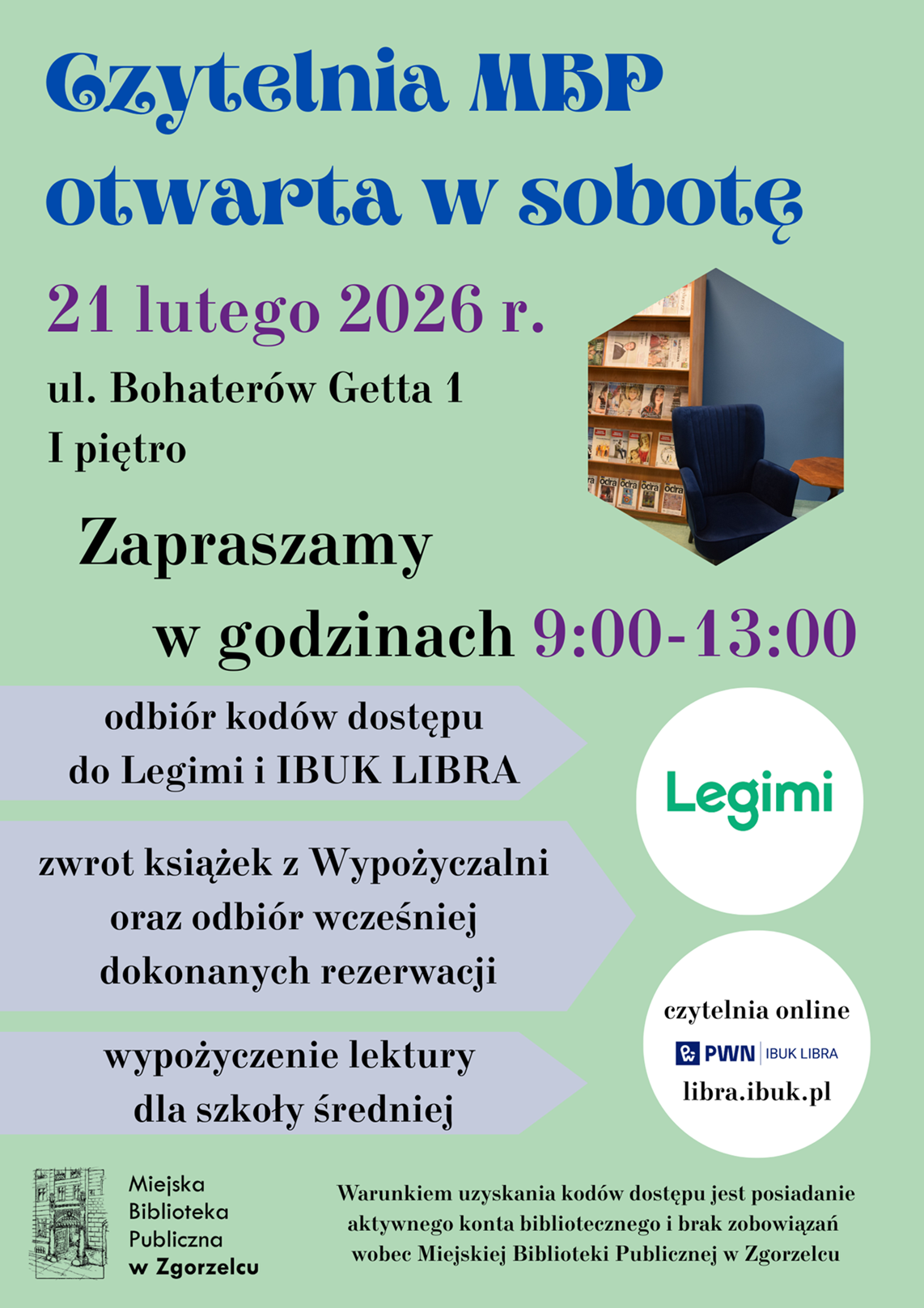 Czytelnia MBP (ul. Bohaterów Getta 1, I&nbsp;piętro) otwarta w&nbsp;sobotę 21 lutego 2026 r. Zapraszamy w&nbsp;godzinach 9:00-13:00.